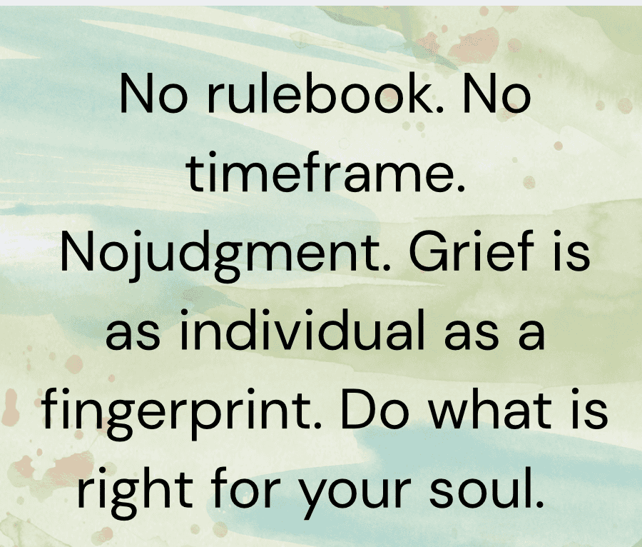 Grief is individual - quote